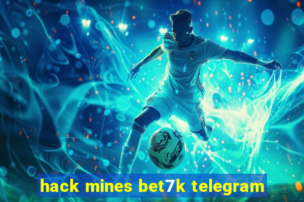 hack mines bet7k telegram